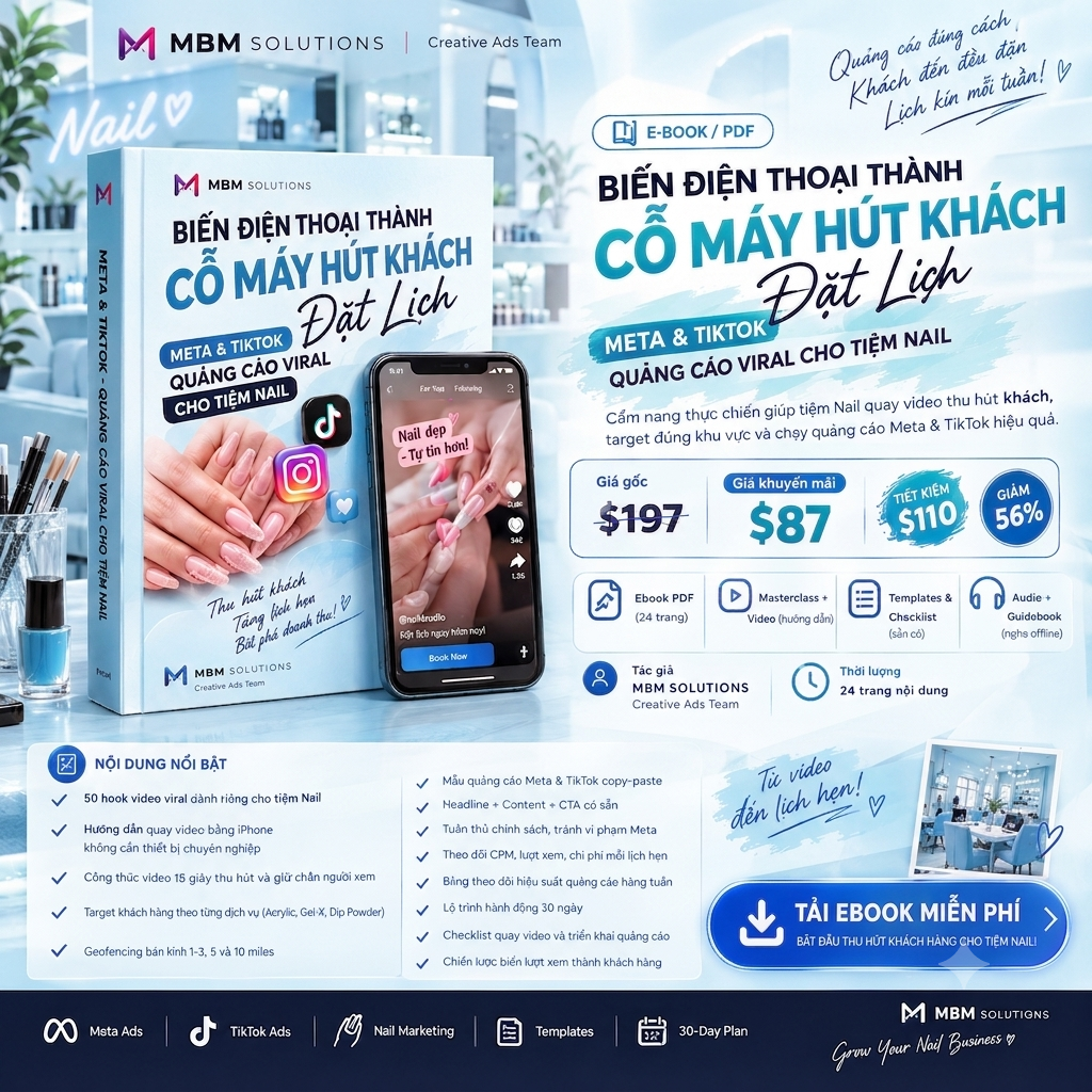 Meta & TikTok Viral Ads Mastery For Nail Salons - Ebook Khóa Học MBM Solution